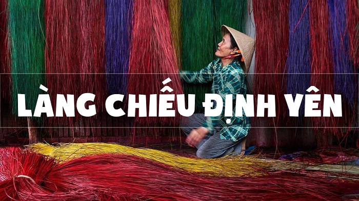 Làng nghề dệt chiếu Định Yên – Di sản văn hóa hơn trăm năm tuổi của Đồng Tháp 1